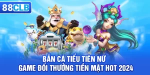 Bắn Cá 88CLB - Thế Giới Bắn Cá Giải Trí Sôi Động Và Hấp Dẫn - QIVON