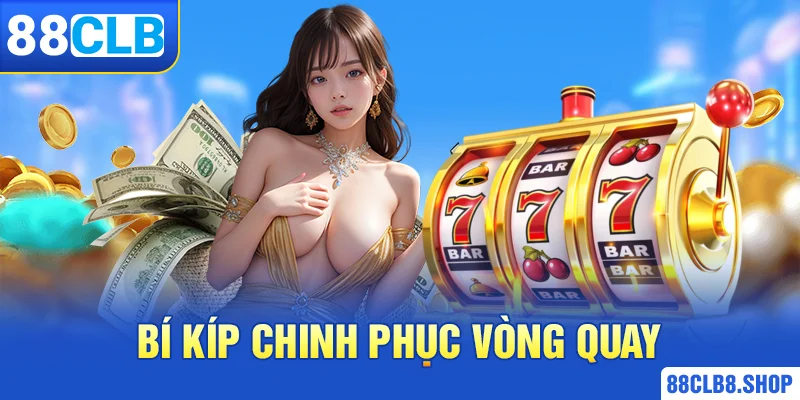 Game Nổ Hũ Đổi Thưởng | Bí Quyết Chinh Phục Vòng Quay May Mắn - QIVON