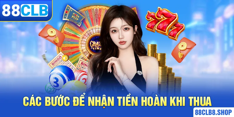 Khám phá từ A - Z chương trình bảo hiểm cược thua tại 88CLB - QIVON