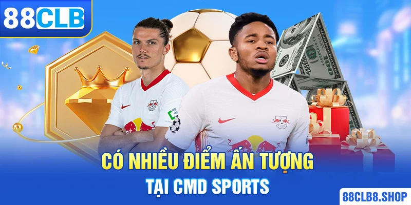 CMD Sport 88CLB Mang Đến Cho Trải Nghiệm Giải Trí Tuyệt Vời - QIVON