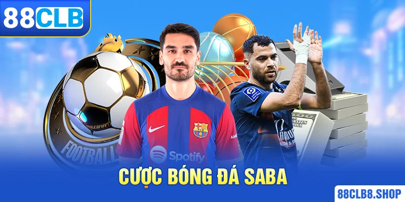 SABA Sport - Cược Thể Thao Không Giới Hạn Mỗi Ngày Cực Chất - QIVON