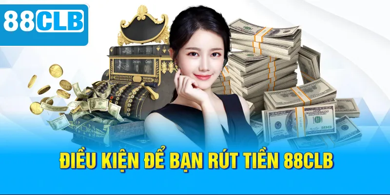 Rút Tiền 88CLB Siêu Nhanh Chỉ Với Vài Bước Siêu Dễ - QIVON