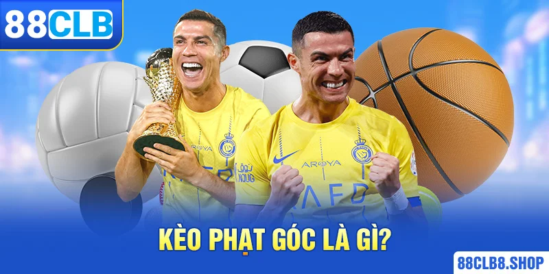 Kèo Phạt Góc Là Gì? Kinh Nghiệm Giành Chiến Thắng Hiệu Quả - QIVON