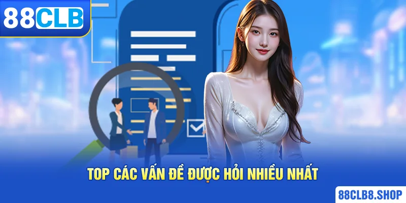 Điều Khoản Sử Dụng 88CLB - Quy định Tại Nhà Cái Chúng Tôi - QIVON